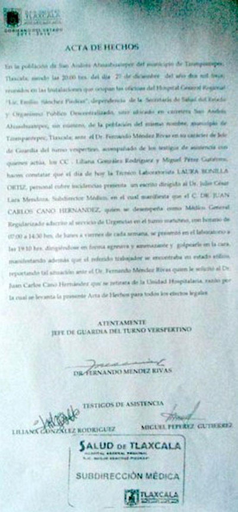 “Sin sanciones el medico borracho y golpeador” 