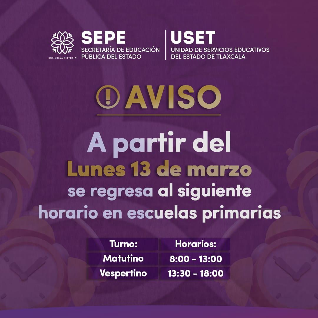 Anuncia SEPE–USET cambio de horario para escuelas primarias