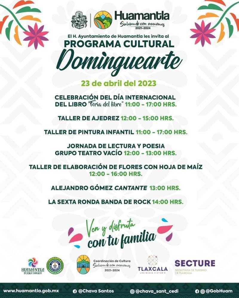 Ven a Huamantla disfrutar de las sorpresas que tendrá el programa cultural “Dominguearte”