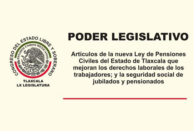 Desplegado Ley de Pensiones Civiles‏ publicado por el Congreso de Tlaxcala