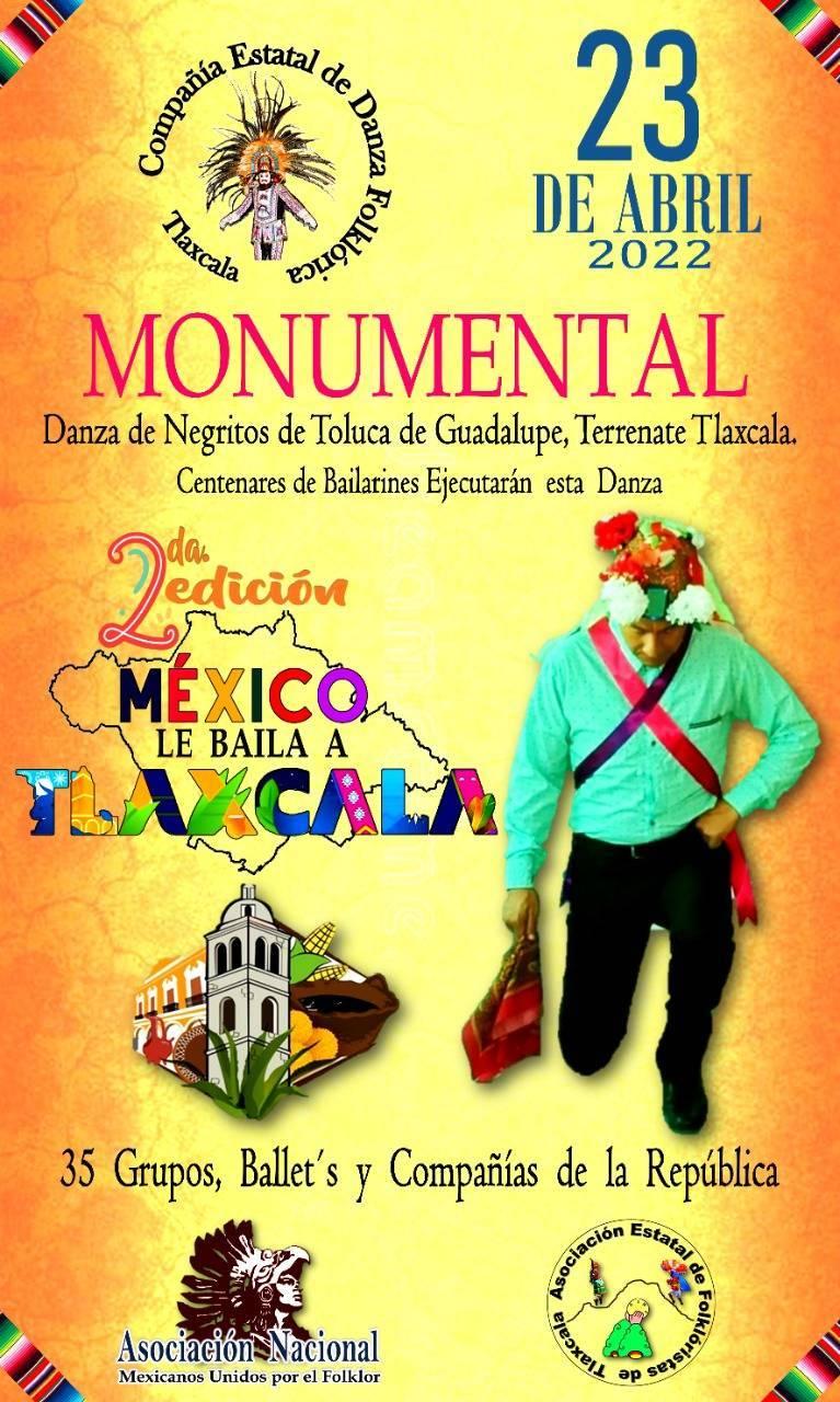 Segunda edición de ¨México Le Baila A Tlaxcala¨ anuncia la compañía estatal de danza folklórica de Tlaxcala