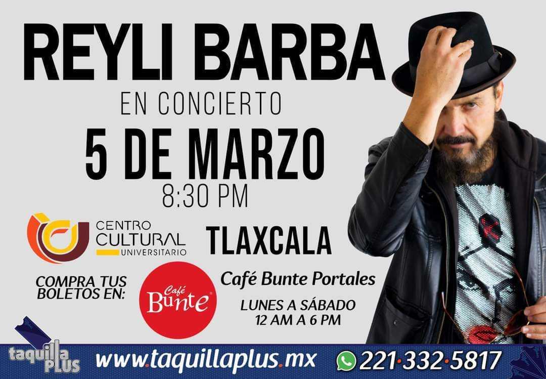 Reyli Barba se presentará en Tlaxcala el próximo 5 de Marzo