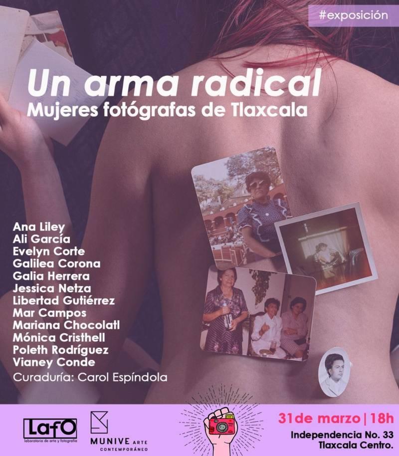 Mujeres tlaxcaltecas alzan la voz a través de la fotografía con la muestra ¨Un arma radical¨