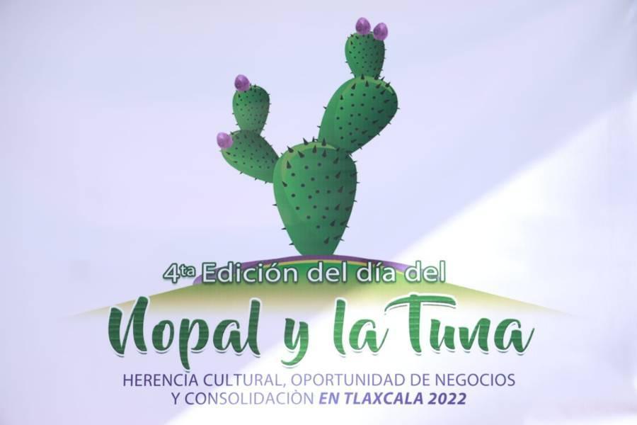 Inauguran en Chiautempan Cuarta Edición del “Día del Nopal y la Tuna 2022”