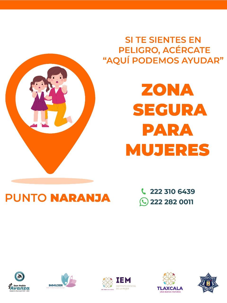 San Pablo del Monte se suma al proyecto preventivo “Puntos Naranja”