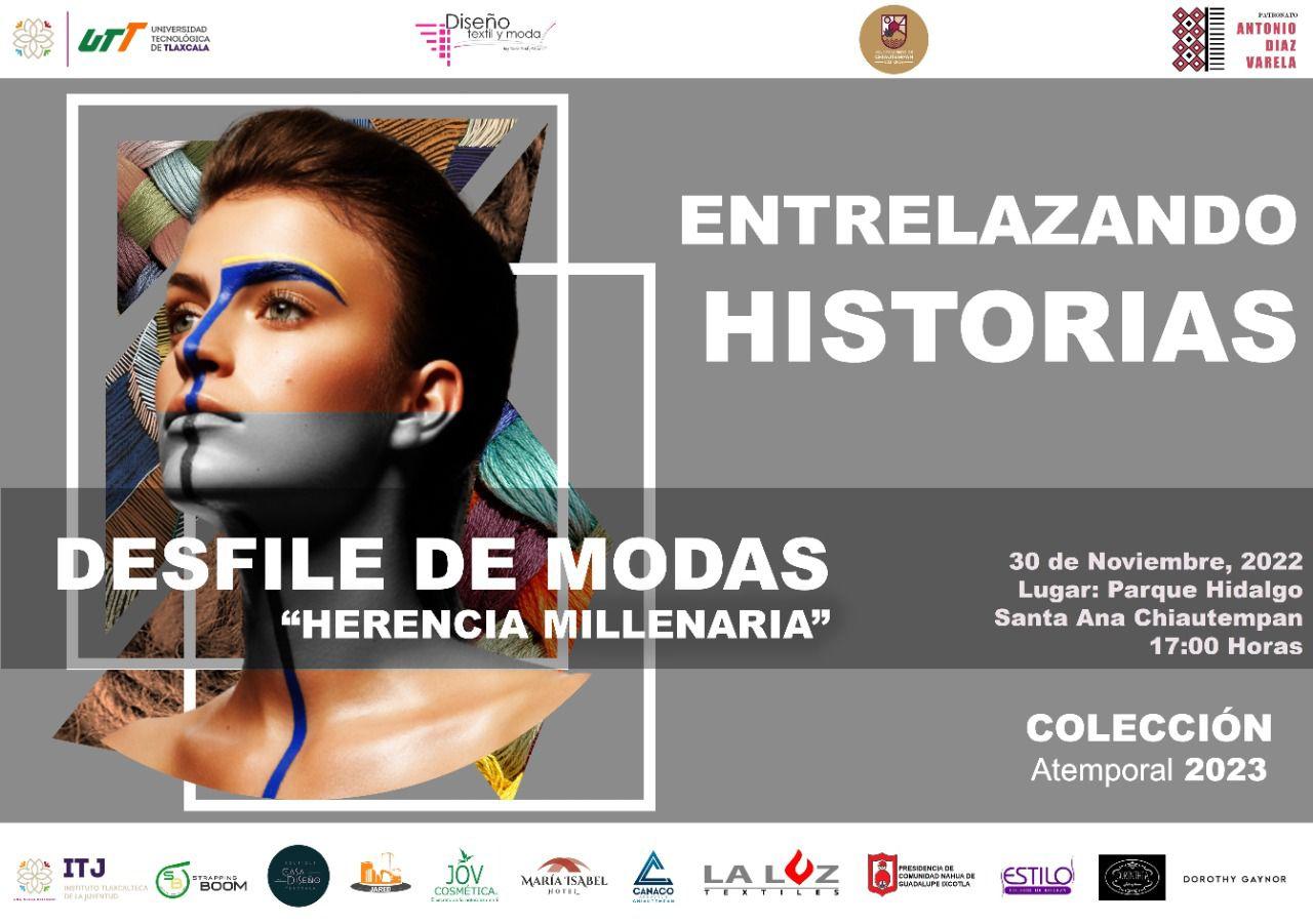 Invita en Chiautempan al primer desfile de modas “Entrelazando Historias 2022”